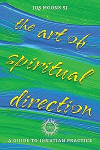 bokomslag The Art of Spiritual Direction