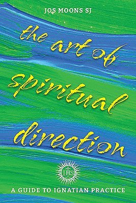 The Art of Spiritual Direction 1