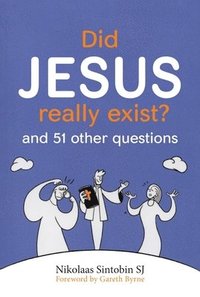 bokomslag Did Jesus Really Exist?
