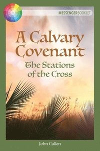 bokomslag A Calvary Covenant