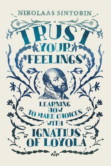 bokomslag Trust Your Feelings