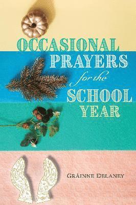 Occasional Prayers for the School Year 1