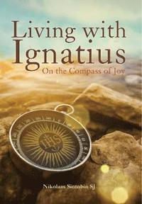 bokomslag Living with Ignatius