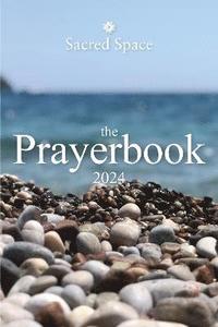 bokomslag Sacred Space The Prayerbook 2024