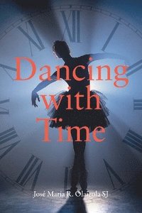 bokomslag Dancing with Time