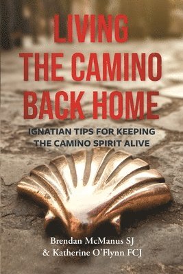 Living the Camino Back Home 1