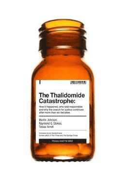 bokomslag The Thalidomide Catastrophe