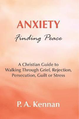 Anxiety - Finding Peace