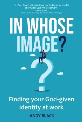 Andy Black - In Whose Image?, Häftad