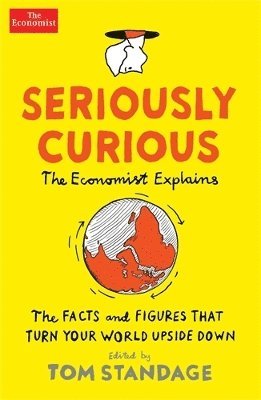 Tom Standage - Seriously Curious, Häftad