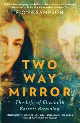 Fiona Sampson - Two-Way Mirror, Häftad