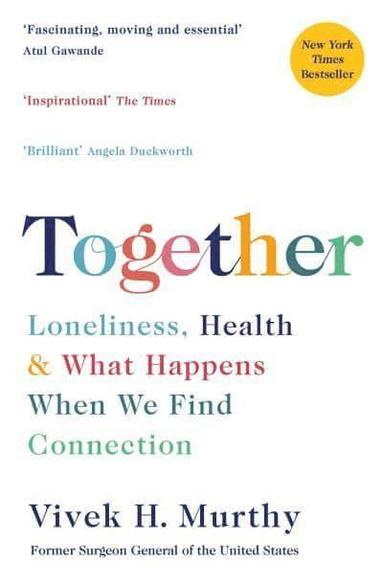 Vivek H Murthy - Together, Häftad
