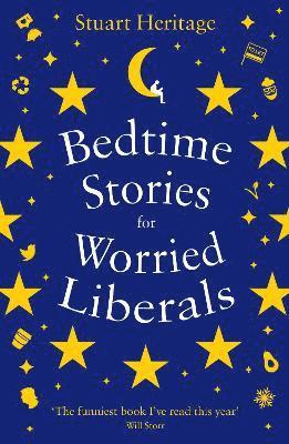 bokomslag Bedtime Stories for Worried Liberals