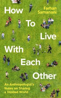 How To Live With Each Other 1