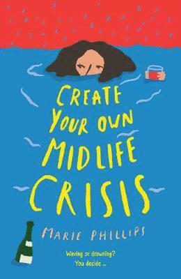 Create Your Own Midlife Crisis 1