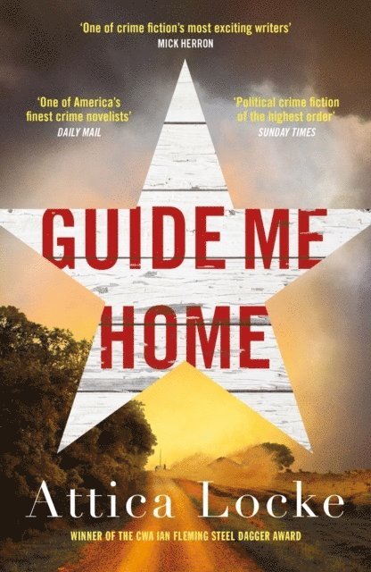 Attica Locke - Guide Me Home, Häftad