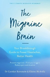 bokomslag The Migraine Brain
