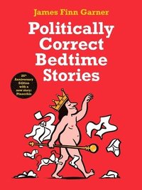 bokomslag Politically Correct Bedtime Stories