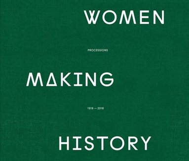 bokomslag Women Making History