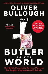 bokomslag Butler to the World