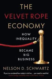 bokomslag The Velvet Rope Economy