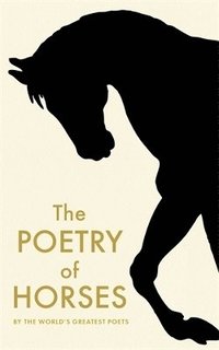 bokomslag Poetry of Horses