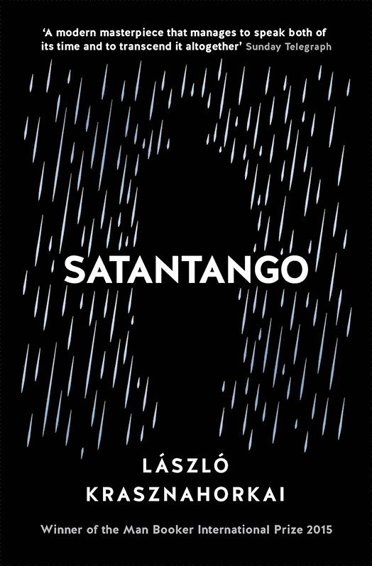 Laszlo Krasznahorkai, Ottilie Mulzet - Satantango, Häftad