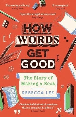 How Words Get Good 1