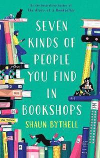 bokomslag Seven Kinds of People You Find in Bookshops