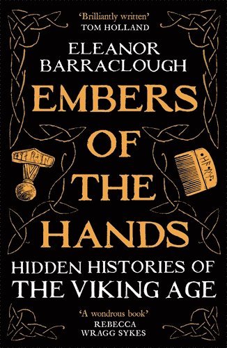 Eleanor Barraclough - Embers of the Hands, Häftad