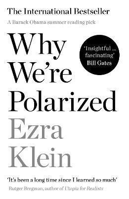 Why We're Polarized 1