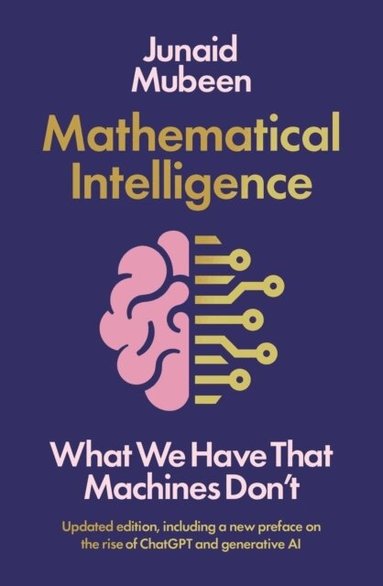 Junaid Mubeen - Mathematical Intelligence, Häftad