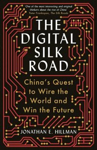 bokomslag The Digital Silk Road