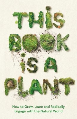 This Book is a Plant 1