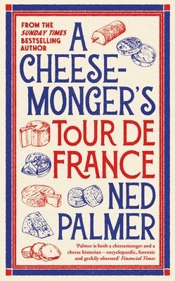Cheesemonger's Tour de France 1