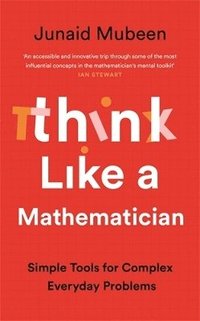 bokomslag Think Like A Mathematician