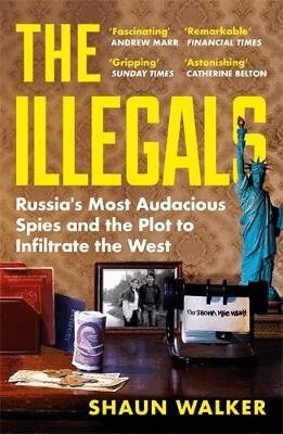 Shaun Walker - Illegals, Häftad