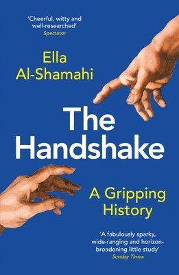 Ella Al-Shamahi - Handshake, Häftad