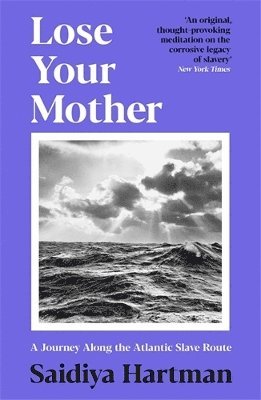 Lose Your Mother 1