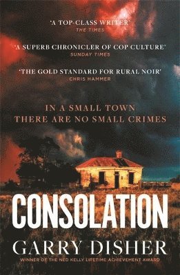 Garry Disher - Consolation, Häftad