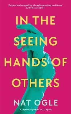 In the Seeing Hands of Others 1