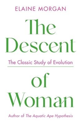 The Descent of Woman 1