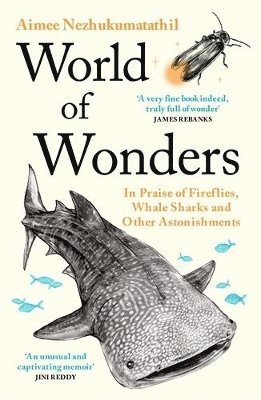 Aimee Nezhukumatathil - World of Wonders, Häftad