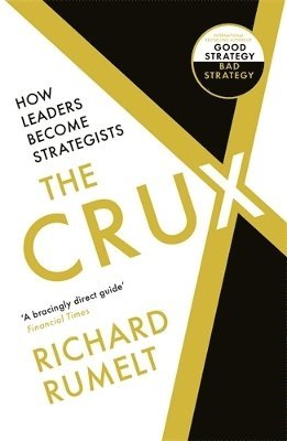 Richard Rumelt - Crux, Häftad