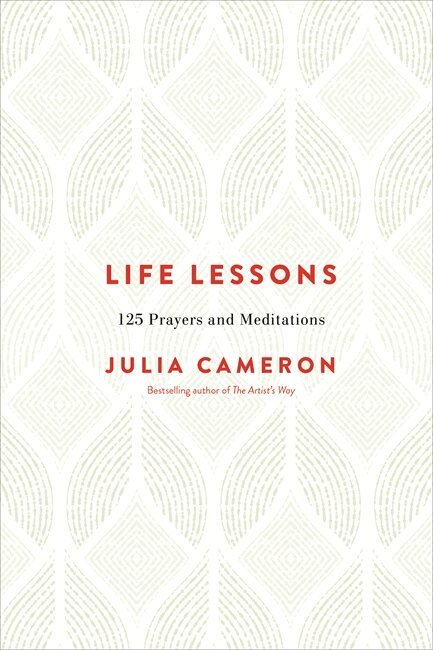 Julia Cameron - Life Lessons, Häftad. Tillgänglighet: Lägg i varukorg