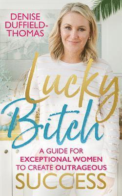 bokomslag Lucky Bitch