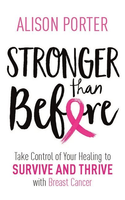 Alison Porter - Stronger Than Before, Häftad