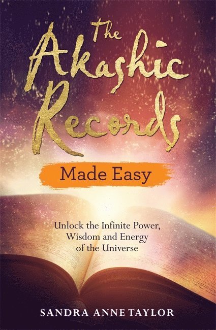 Sandra Anne Taylor - Akashic Records Made Easy, Häftad
