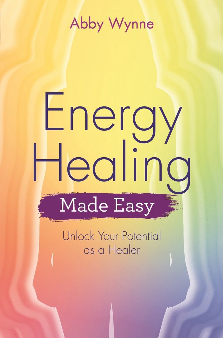 Energy Healing Made Easy 1