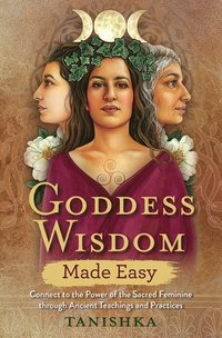 bokomslag Goddess Wisdom Made Easy